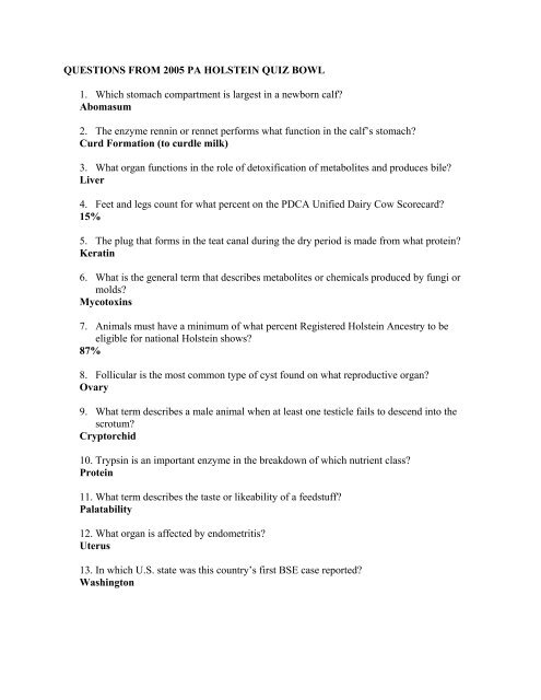 QUESTIONS FROM 2005 PA HOLSTEIN QUIZ BOWL 1. Which ...