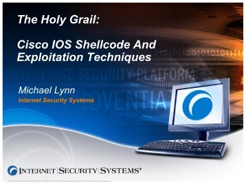 The Holy Grail: Cisco IOS shellcode And Exploitation ... - SecurityVulns