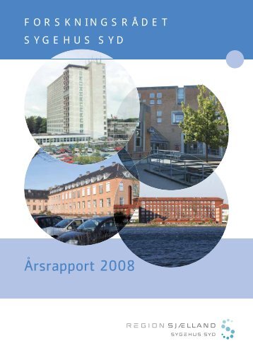 2008 Årsrapport.pdf - Region Sjælland