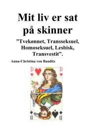 Tvekønnet, Transseksuel, Homoseksuel, Lesbisk, Transvestit”.