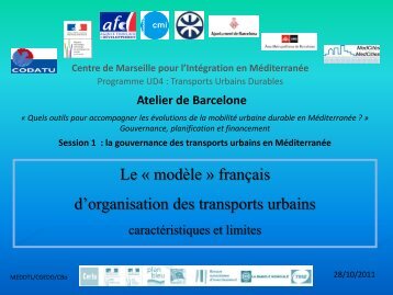 Le « modèle » français d'organisation des transports urbains - CMI