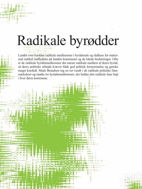 | Asger Baunsbak | Tre radikale byrødder ... - Radikale Venstre