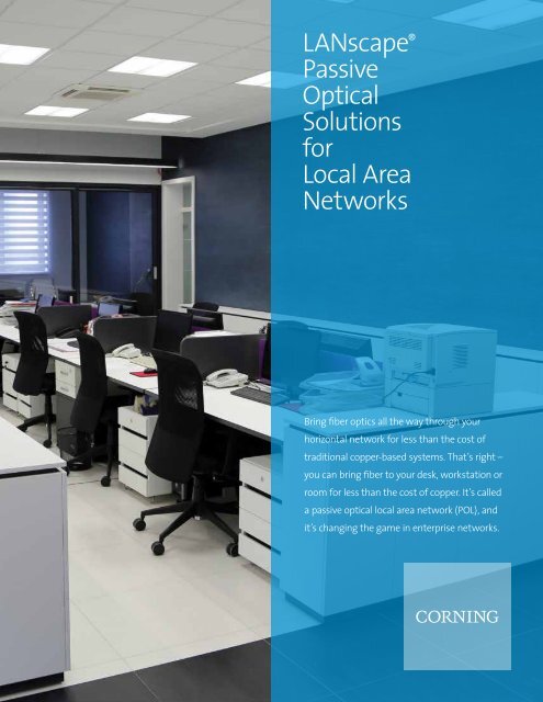 LANscape® Passive Optical Solutions for Local Area Networks