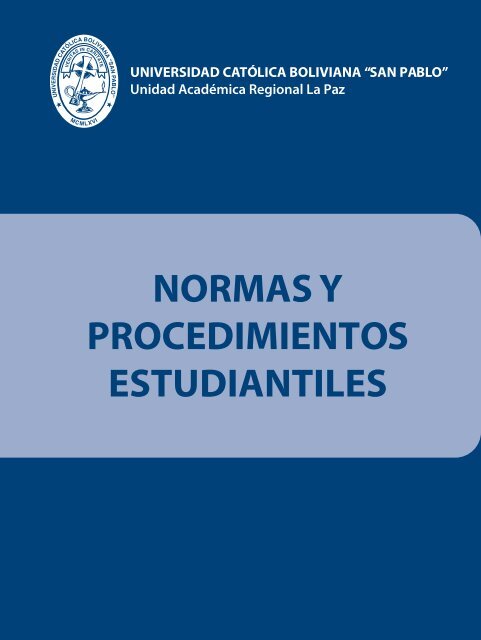 normas y procedimientos estudiantiles - U.C.B. - Universidad ...