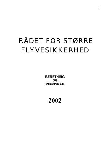 Årsberetning 2002 - Rådet for større flyvesikkerhed