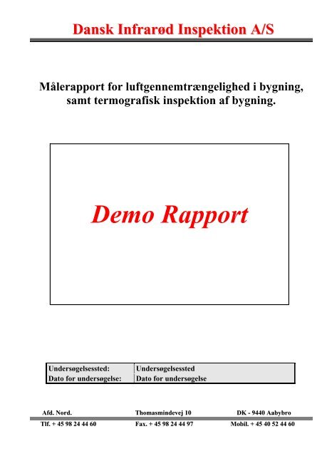 Demo Rapport - Dansk Infrarød Inspektion A/S