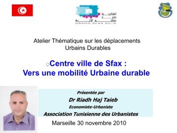 M. Riadh HAJTEIB Président ASSOCIATION TUNISIENNE ... - CMI