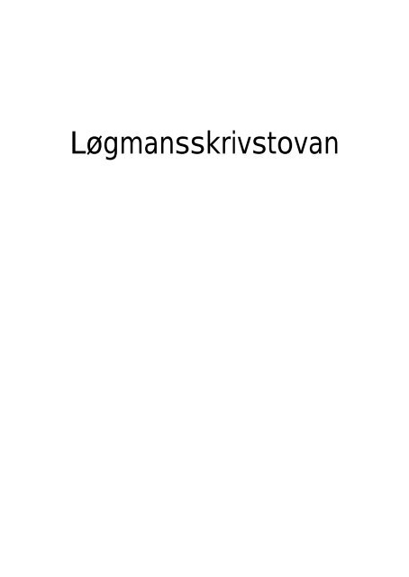 hvítabók • fylgibind 2 fyrisiting - Løgmansskrivstovan