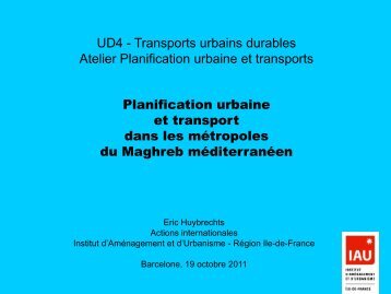 Planification urbaine et transport dans les métropoles du ... - CMI