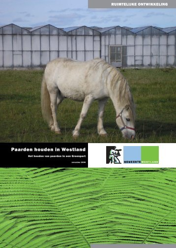 Paarden houden in Westland - Gemeente Westland