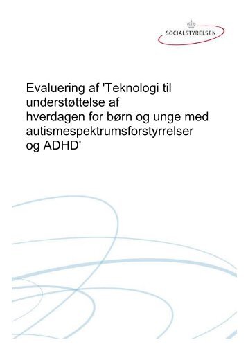 Evaluering af 'Teknologi til understøttelse af hverdagen for børn og ...