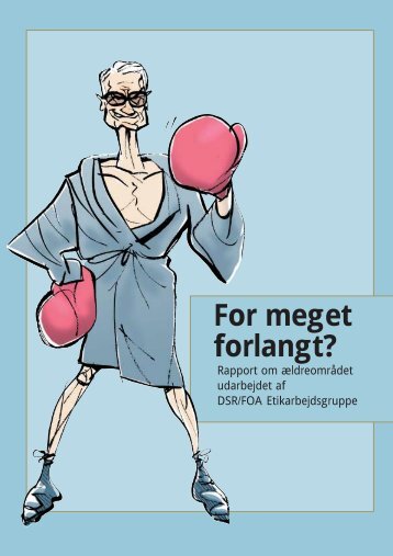 For meget forlangt? - FOA