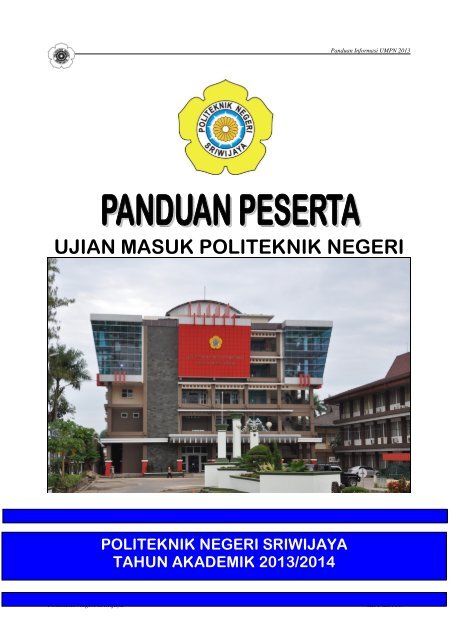 UJIAN M ASUK POLITEKNIK NEGERI - umpn polsri 2013 ...