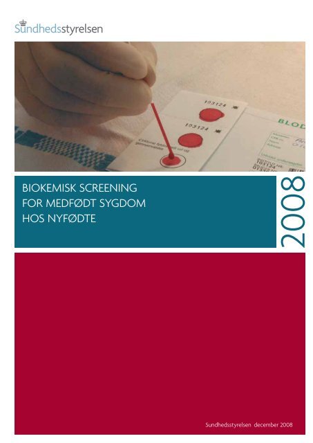 BIOKEMISK SCREENING FOR MEDFØDT SYGDOM HOS NYFØDTE