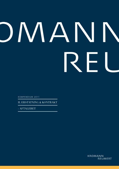 II. ErstatnIng & KontraKt - aftalErEt - Kromann Reumert