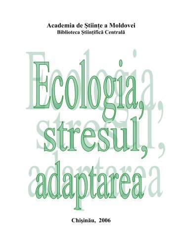 Biblioteca Ştiinţifică Centrală "A. Lupan" - Academia de Ştiinţe a ...