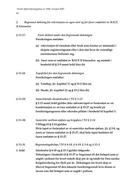 Forord Norsk Sjøforsikringsplan 1996, Versjon 2007 - Nordic Plan