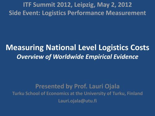 Measuring National Level Logistics Costs - International Transport ...
