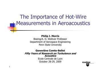 The Importance of Hot-Wire Measurements in Aeroacoustics