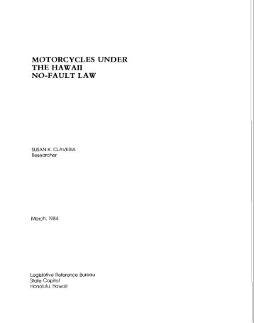 motorcycles under the hawaii no-fault law - Legislative Reference ...
