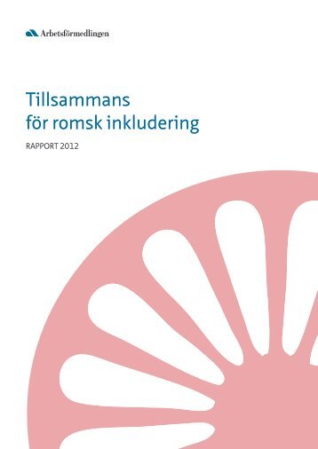 Tillsammans för romsk inkludering - Arbetsförmedlingen