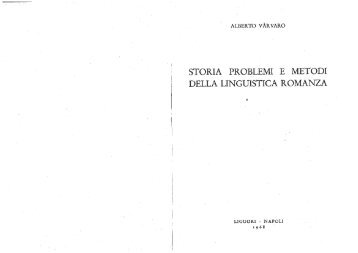 storia 'problemi e metodi della linguistica romanza - Hugo ...