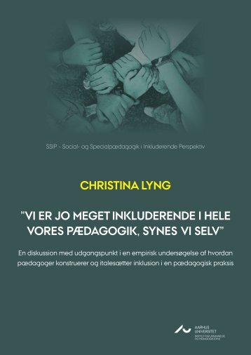 CHRISTINA LYNG ”VI ER JO MEGET INKLUDERENDE I HELE ...