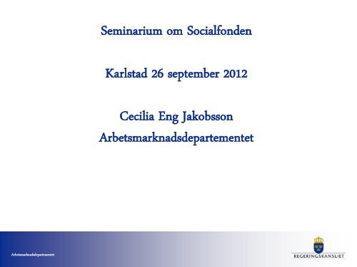 Cecilia Eng Jakobsson, Arbetsmarknadsdepartementet