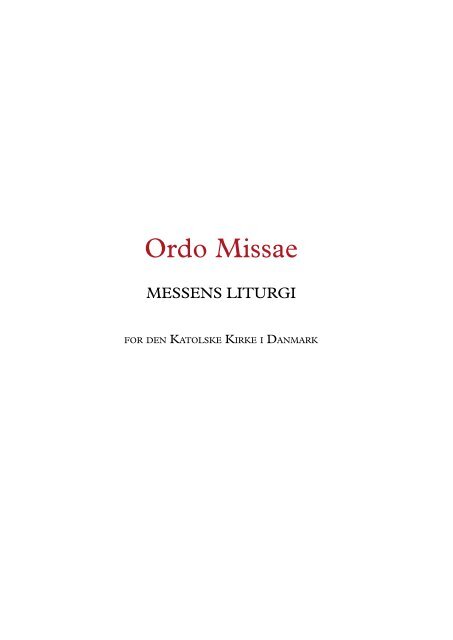 Ordo Missae (2010) - Den Katolske Kirke