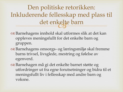 Barnehagens arbeid med inkludering (pdf) - Barnehage 2012