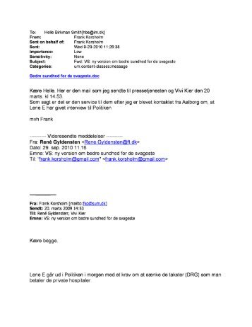 To: Helle Birkman Smith[hbs@im.dk] From: Frank ... - Politiken