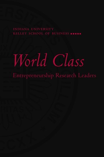 Entrepreneurship Research Leaders - Kelley School of Business ...