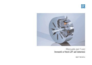 Manuale per l'uso Innesti e freni ZF ad isteresi