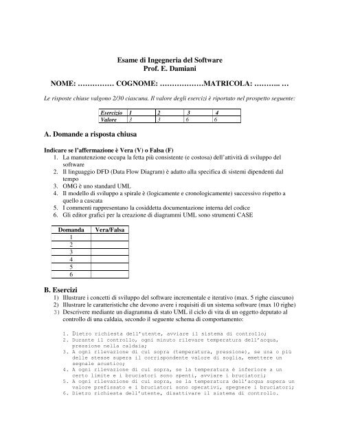 Esame di Ingegneria del Software Prof. E. Damiani NOME ...