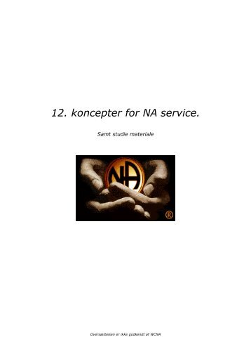 12 koncepter for Na service - Velkommen til NA Kbh.