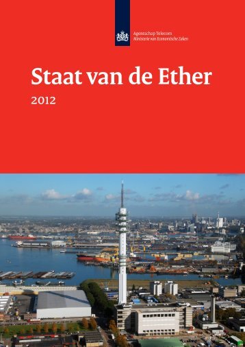 Staat van de Ether 2012 - Agentschap Telecom