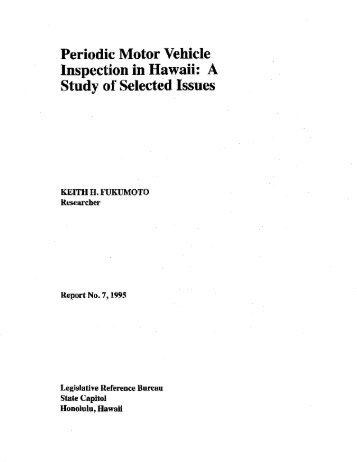 Periodic Motor Vehicle Inspection in Hawaii - Legislative Reference ...