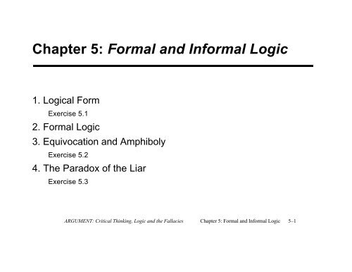 Chapter 5: Formal and Informal Logic