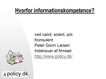 Hvorfor informationskompetence? - policy.dk