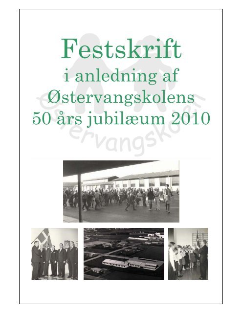 Festskrift - Østervangskolen