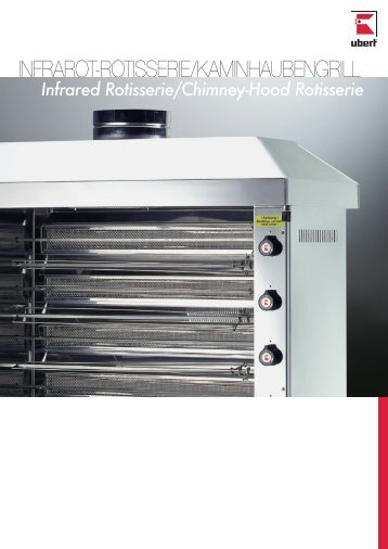 infrarot-rotisserie/kaminhaubengrill - Ubert Gastrotechnik GmbH