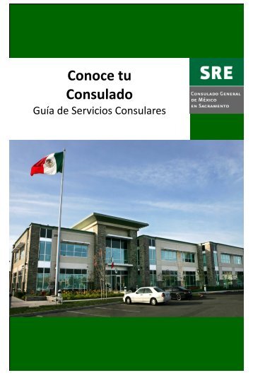 Conoce Tu Consulado - Secretaría de Relaciones Exteriores