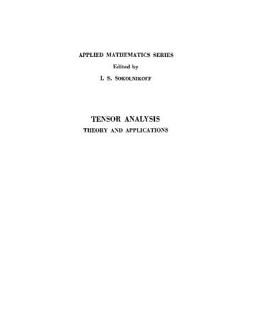 TENSOR ANALYSIS THEORY AND APPLICATIONS
