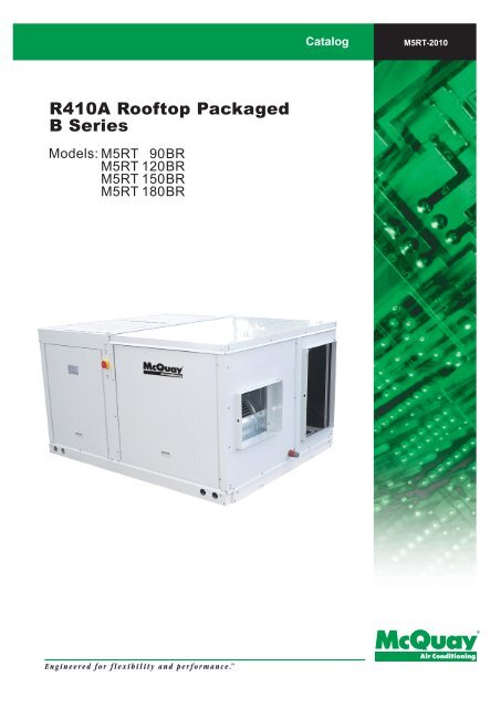 R410A Rooftop Packaged B Series