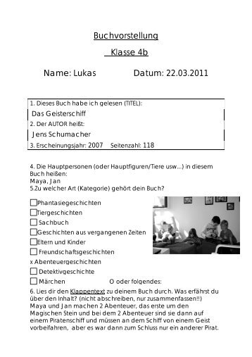 Name: Lukas Buchvorstellung Klasse 4b ukas Datum: 22.03.2011 ...