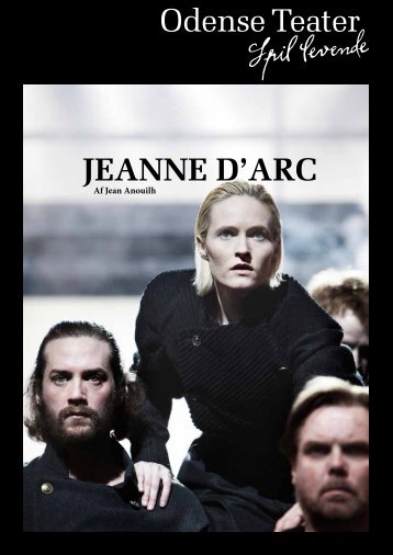 JEANNE D'ARC - Odense Teater