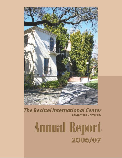 Bechtel International Center Annual Report 2006-07