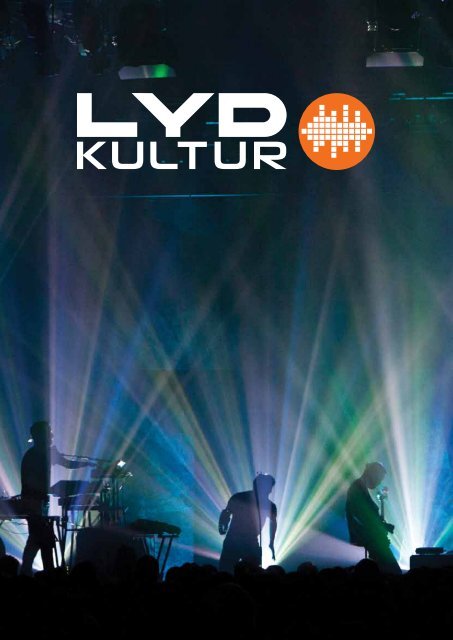 LYDKULTUR 2012 | 1 - Vega