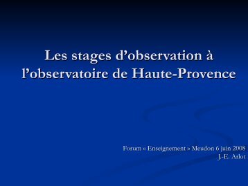 Les stages d'observation à l'observatoire de Haute-Provence ...