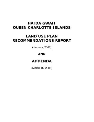 haida gwaii queen charlotte islands land use plan recommendations ...